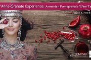 The Wine-Granate Experience: Armenian Pomegranate Wine Tasting The Wine-Granate Experience: Armenian Pomegranate Wine Tasting