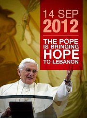 Pope Benedict XVI visit to Lebanon - La visite du pape Benoit XVI au Liban Pope Benedict XVI visit to Lebanon - La visite du pape Benoit XVI au Liban