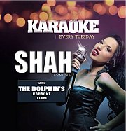 Shah Karaoke every Tuesday Shah Karaoke every Tuesday