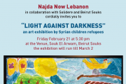 "Light Against Darkness" - An Art Exhibition by Syrian Refugees by Najda Now Lebanon "Light Against Darkness" - An Art Exhibition by Syrian Refugees by Najda Now Lebanon