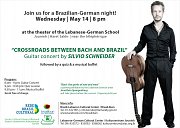 Guitar Concert by Silvio Schneider "Crossroads between Bach and Brazil Guitar Concert by Silvio Schneider "Crossroads between Bach and Brazil