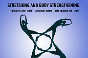 STRETCHING AND BODY STRENGTHENING STRETCHING AND BODY STRENGTHENING