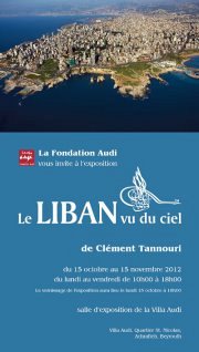 Exposition: Le Liban Vu Du Ciel Exposition: Le Liban Vu Du Ciel