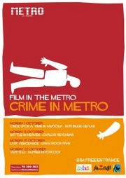 Crime in Metro: A Cinema - Theater experience Crime in Metro: A Cinema - Theater experience