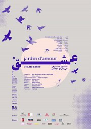 Jardin d'amour - عشق : Performance Theatrale Jardin d'amour - عشق : Performance Theatrale