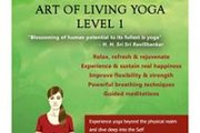 Art of Living Yoga Level 1 | 5-Day Workshop Art of Living Yoga Level 1 | 5-Day Workshop
