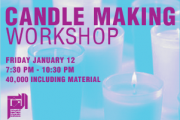 Candle Making Workshop with Johnny Candle Making Workshop with Johnny