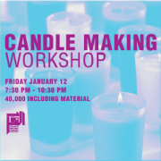 Candle Making Workshop with Johnny Candle Making Workshop with Johnny