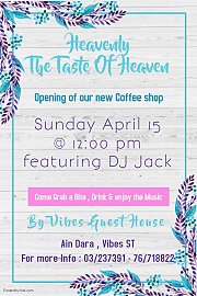 Sunday Chill Opening for Vibes Guest House New Coffee Shop Sunday Chill Opening for Vibes Guest House New Coffee Shop