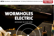 Wormholes Electric Live at Metro Al Madina Wormholes Electric Live at Metro Al Madina