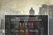Échos | Book Signing & Solo Exhibition by Mag Z. Chaaban Échos | Book Signing & Solo Exhibition by Mag Z. Chaaban
