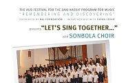 "LET'S SING TOGETHER..." with SONBOLA CHOIR "LET'S SING TOGETHER..." with SONBOLA CHOIR