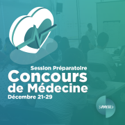 Session Préparatoire - Concours de Médecine Session Préparatoire - Concours de Médecine