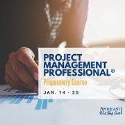 PMP® Preparation Course: Jan. 14 - 25 PMP® Preparation Course: Jan. 14 - 25