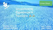 Snowshoeing Experience in Falougha with GREEN STEPS Snowshoeing Experience in Falougha with GREEN STEPS