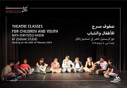 Theatre Classes for Children and Youths Theatre Classes for Children and Youths