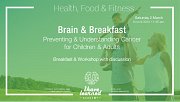 Brain & Breakfast: Understand & Prevent Cancer for Children & Adults - By I Have Learned Academy Brain & Breakfast: Understand & Prevent Cancer for Children & Adults - By I Have Learned Academy