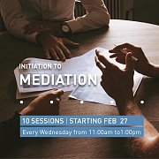 Initiation to Mediation Initiation to Mediation