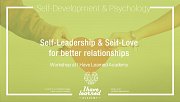 Self Leadership & Self Love for better relationships - I Have Learned Academy Self Leadership & Self Love for better relationships - I Have Learned Academy