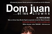 Dom Juan ... et les clowns - de Moliere: Piece de Theatre Dom Juan ... et les clowns - de Moliere: Piece de Theatre