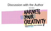 Creative Productivity: Discussion with the Author Creative Productivity: Discussion with the Author