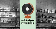 Listen Berlin - سمّيعة برلين Listen Berlin - سمّيعة برلين