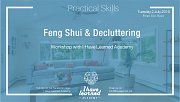 Feng Shui & Decluttering Workshop at I Have Learned Academy Feng Shui & Decluttering Workshop at I Have Learned Academy