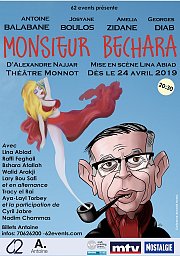 Monsieur Béchara - Piece de Theatre d'Alexandre Najjar, mise en scene: Lina Abyad Monsieur Béchara - Piece de Theatre d'Alexandre Najjar, mise en scene: Lina Abyad