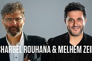 Charbel Rouhana & Melhem Zein- Part of Byblos International Festival 2019 Charbel Rouhana & Melhem Zein- Part of Byblos International Festival 2019