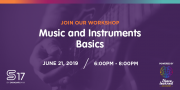 Music & Instruments Basics Workshop at S17 powered by I Have Learned Academy Music & Instruments Basics Workshop at S17 powered by I Have Learned Academy