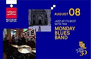 Monday Blues Band - Part of Beiteddine Art Festival 2019 Monday Blues Band - Part of Beiteddine Art Festival 2019