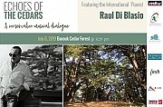Raoul Di Blasio - Live in Barouk Forest & Tannourine Forest - Echoes of the Cedars Raoul Di Blasio - Live in Barouk Forest & Tannourine Forest - Echoes of the Cedars
