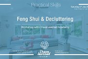 Feng Shui & Decluttering Workshop at I Have Learned Academy Feng Shui & Decluttering Workshop at I Have Learned Academy