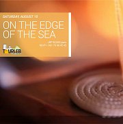On the Edge of the Sea with Tourleb On the Edge of the Sea with Tourleb