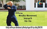 KiGong: Mindful Movement KiGong: Mindful Movement