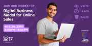 Digital Business Model for Online Sales Workshop at S17 by I Have Learned Academy Digital Business Model for Online Sales Workshop at S17 by I Have Learned Academy