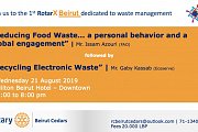 Join us to The 1st RotarX Beirut Dedicated to Waste Management Join us to The 1st RotarX Beirut Dedicated to Waste Management