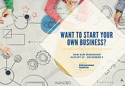 Start Your Own Business Workshop Start Your Own Business Workshop