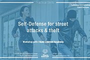 Self-Defense for Street Attacks & Theft - Workshop at I Have Learned Academy Self-Defense for Street Attacks & Theft - Workshop at I Have Learned Academy