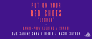 Put On Your Red Shoes Put On Your Red Shoes