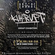 Kuh~Rupt ; Artists of Revolution Kuh~Rupt ; Artists of Revolution