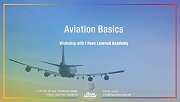 Aviation Basics Workshop at I Have Learned Academy Aviation Basics Workshop at I Have Learned Academy